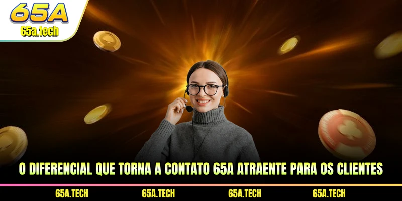 o-diferencial-que-torna-a-contato-65a-atraente-para-os-clientes